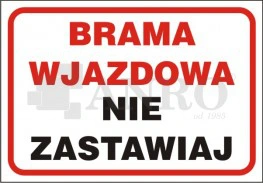 Tabliczka-BRAMA-WJAZDOWA-NIE-ZASTAWIAJ-41P-L-P.webp