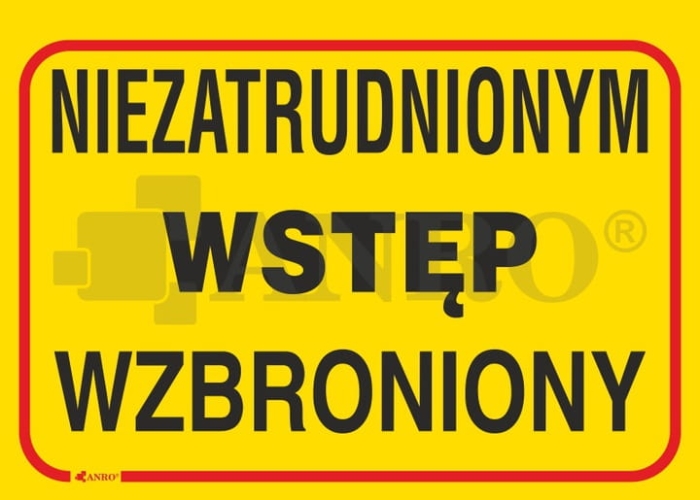Tabliczka-NIEZATRUDNIONYM-WSTEP-WZBRONIONY-B14-L-P.jpg