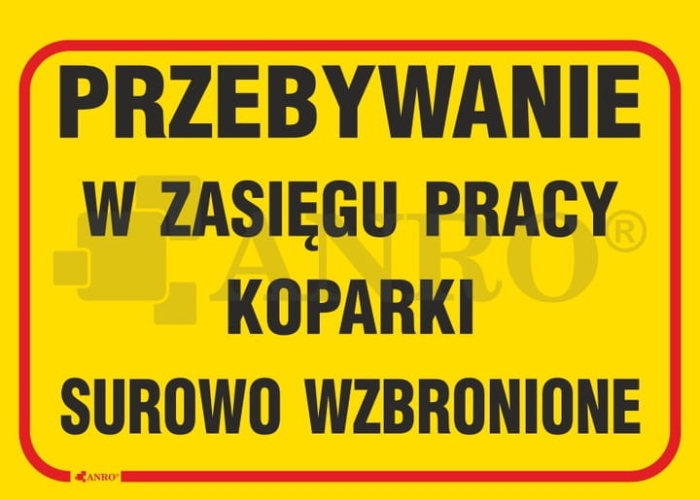 Tabliczka-Uwaga-Przebywanie-w-zasiegu-koparki.jpg