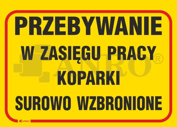 Tabliczka-Uwaga-Przebywanie-w-zasiegu-koparki.jpg