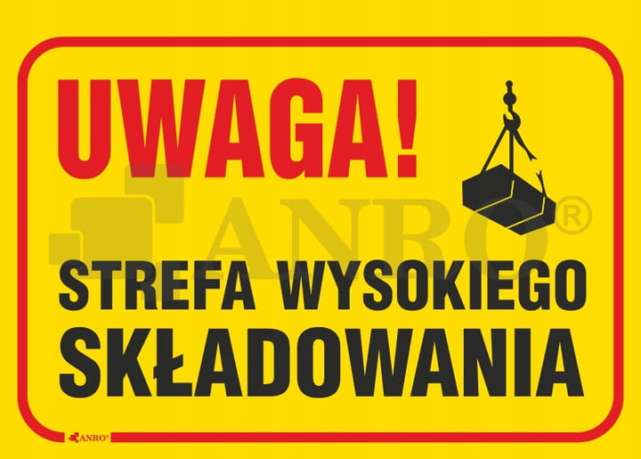Tabliczka-UWAGA-STREFA-WYSOKIEGO-SKLADOWANIA (1).jpg